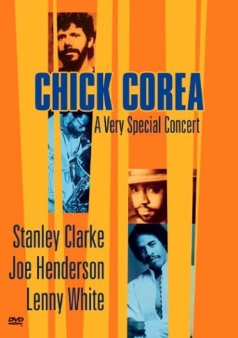 Stanley Clarke, Chick Corea, Lenny White & Joe Henderson "A very special Concert"